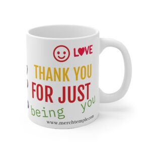 Doctor Mug – Thank You for Just Being You
